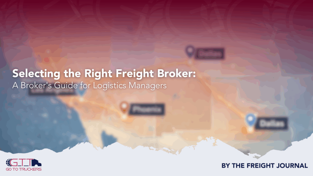 Selecting the right freight broker for Southwest USA shipping lanes with Dallas, Phoenix, and California hubs highlighted